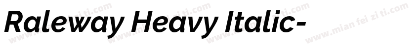 Raleway Heavy Italic字体转换